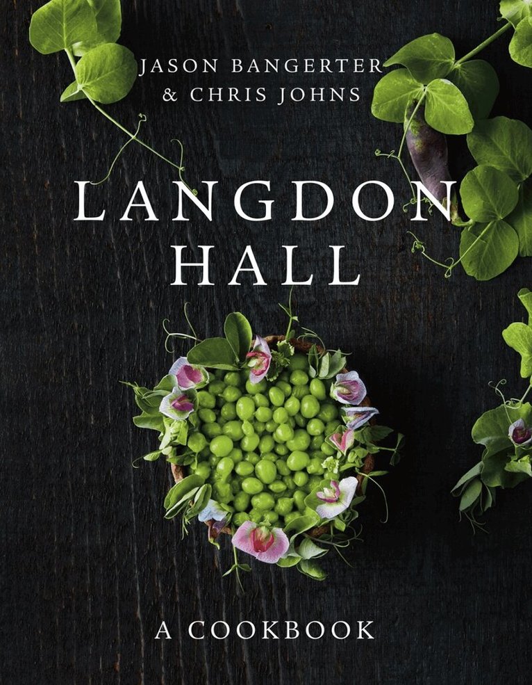 Jason Bangerter, Chris Johns - Langdon Hall, Inbunden