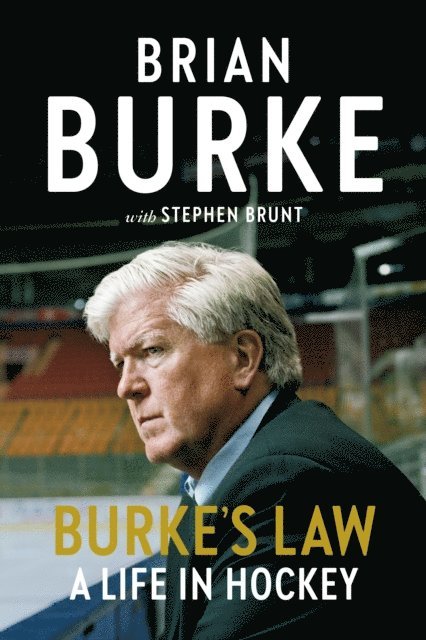 Stephen Brunt, Brian Burke - Burke's Law, E-bok
