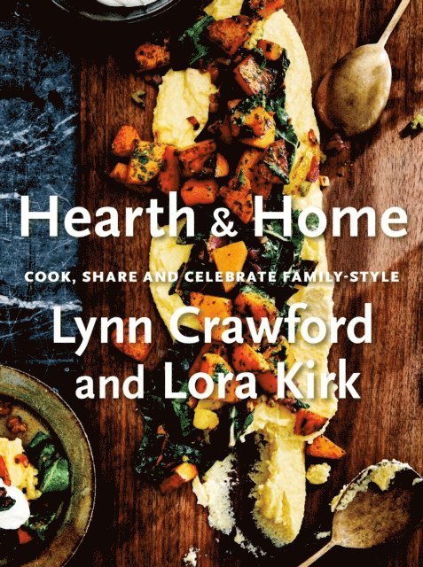 Lora Kirk, Lynn Crawford - Hearth & Home, E-bok