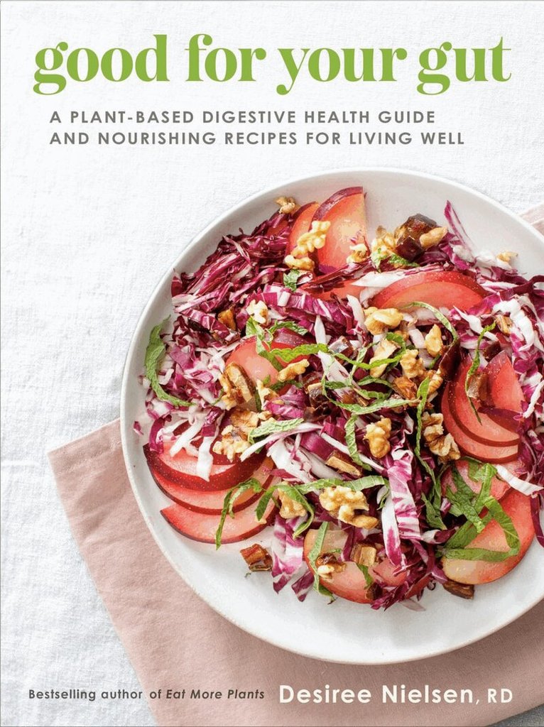 Desiree Nielsen - Good for Your Gut, Häftad