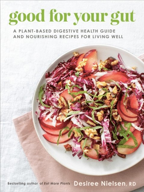 Desiree Nielsen - Good for Your Gut, E-bok