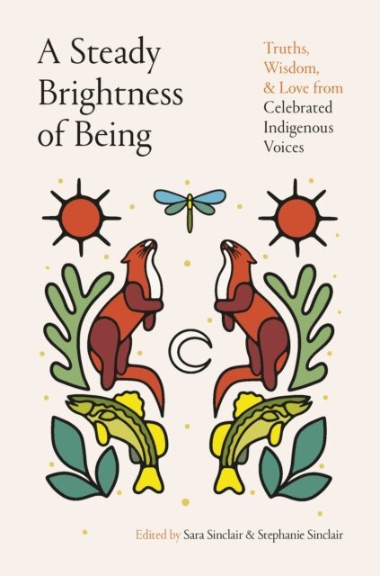 Stephanie Sinclair, Sara Sinclair - Steady Brightness of Being, E-bok