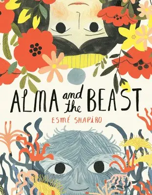 Esmé Shapiro - Alma and the Beast, Inbunden. Tillgänglighet: Tillfälligt slut