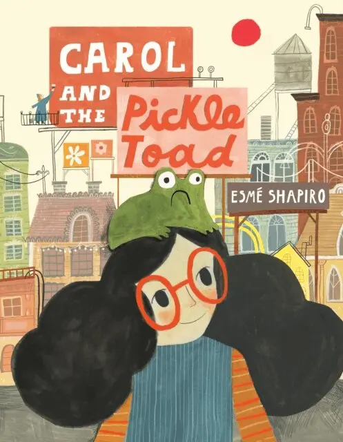 Esme Shapiro - Carol and the Pickle-Toad, E-bok. Tillgänglighet: Lägg i varukorg