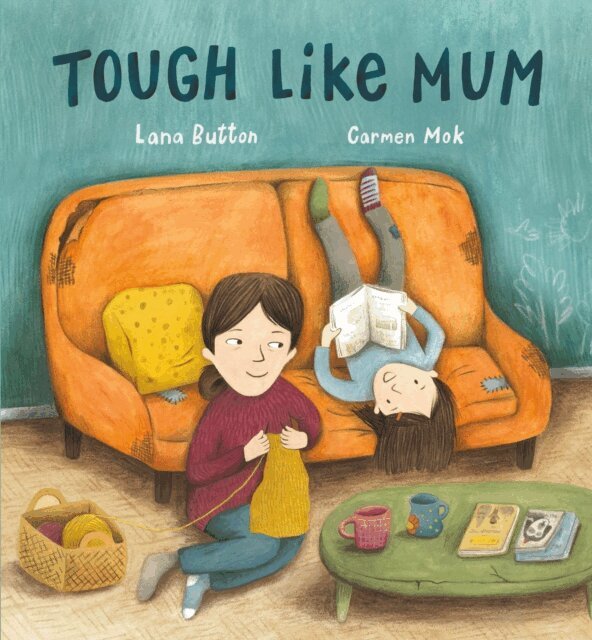 Lana Button - Tough Like Mum, E-bok