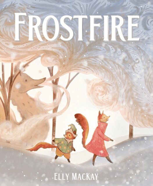 Elly MacKay - Frostfire, E-bok