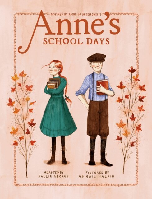 Kallie George - Anne's School Days, E-bok