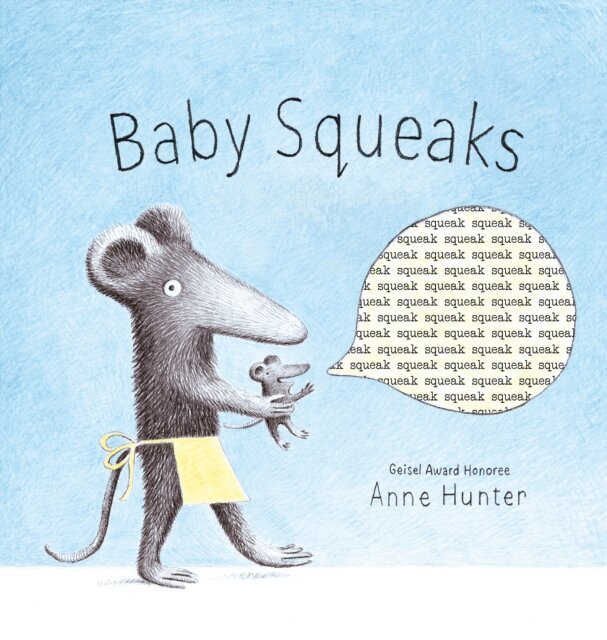 Anne Hunter - Baby Squeaks, E-bok