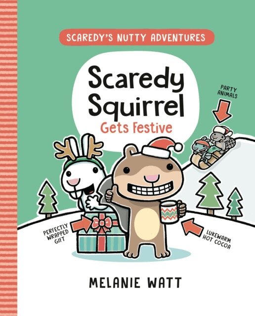 Melanie Watt - Scaredy Squirrel Gets Festive, E-bok