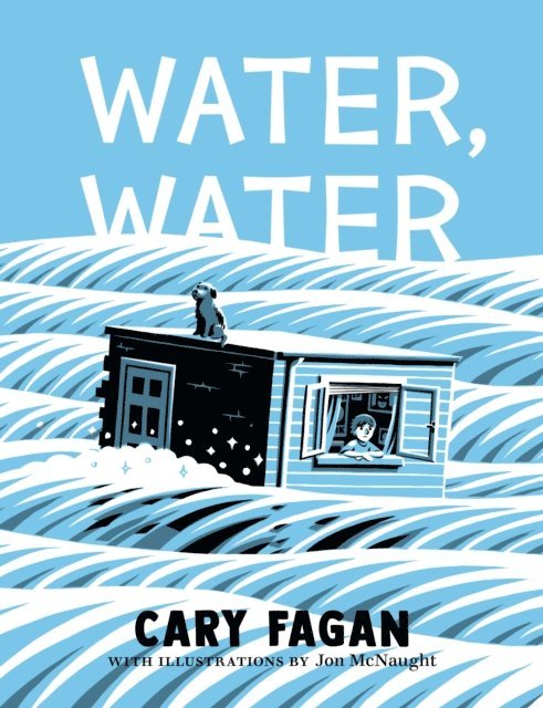 Cary Fagan - Water, Water, E-bok