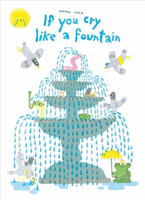 Noemi Vola - If You Cry like a Fountain, E-bok