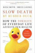 Slow Death by Rubber Duck Fully Expanded and Updated