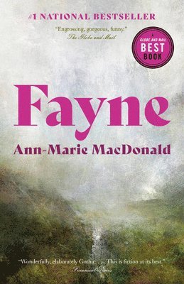 Ann-Marie MacDonald - Fayne, Häftad