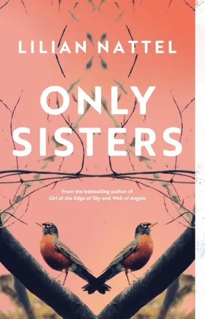 Lilian Nattel - Only Sisters, E-bok. Tillgänglighet: Lägg i varukorg