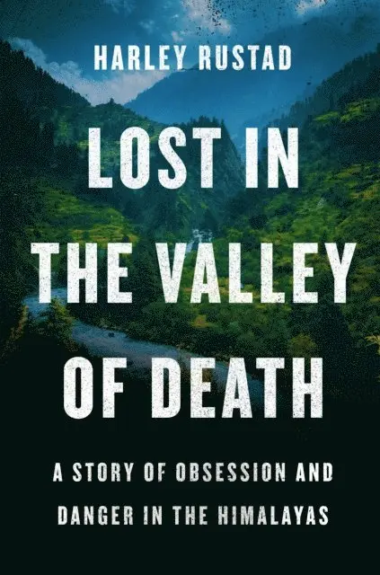 Harley Rustad - Lost in the Valley of Death, E-bok. Tillgänglighet: Lägg i varukorg