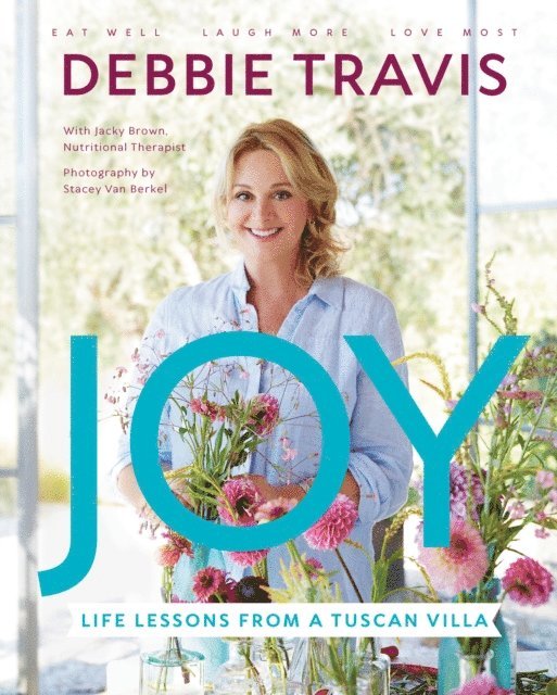 Debbie Travis - Joy, E-bok