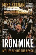 Iron Mike: My Life Behind the Bench