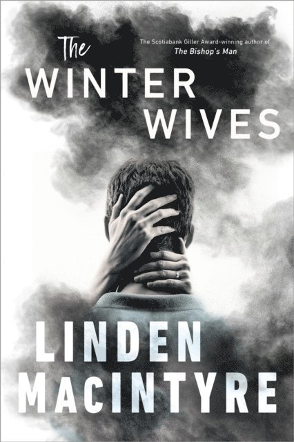 Linden MacIntyre - Winter Wives, E-bok