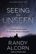 Seeing the Unseen (Expanded Edition)