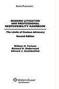 Modern Litigation and Professional Responsibility Handbook