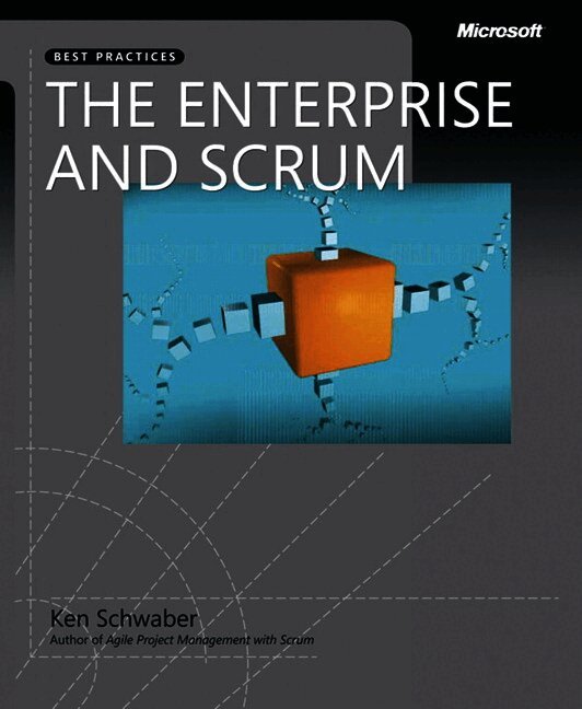 Ken Schwaber - Enterprise and Scrum, The, Häftad