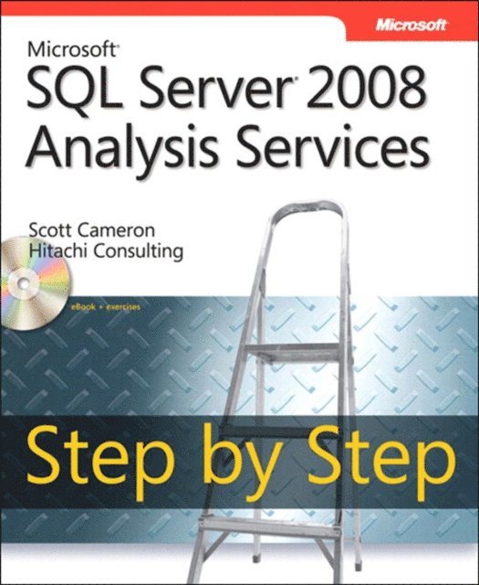 Scott Cameron, Hitachi Consulting - Microsoft SQL Server 2008 Analysis Services Step by Step, E-bok