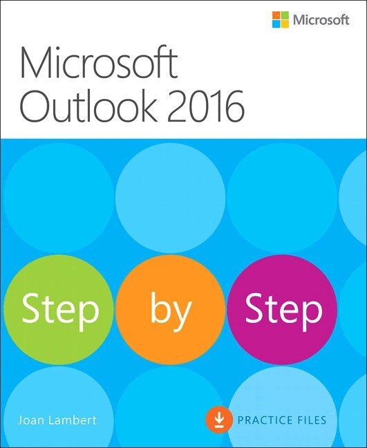 Joan Lambert - Microsoft Outlook 2016 Step by Step, Övrigt