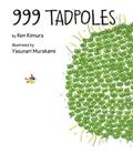 999 Tadpoles