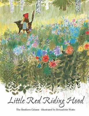 Bernadette Watts - Little Red Riding Hood, Inbunden. Tillgänglighet: Tillfälligt slut