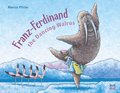 Franz-Ferdinand The Dancing Walrus