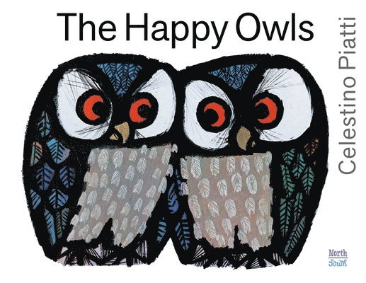 Celestino Piatti - Happy Owls, Inbunden