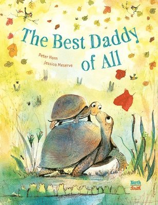 Peter Horn, Jessica Meserve - Best Daddy of All, Inbunden