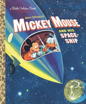 Jane Werner - Mickey Mouse and His Spaceship, Inbunden