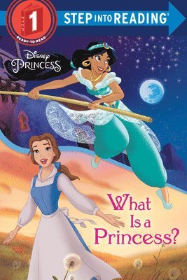 Jennifer Liberts - What Is a Princess? (Disney Princess), Häftad. Tillgänglighet: Tillfälligt slut