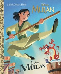 I Am Mulan (Disney Princess)