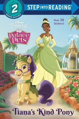Amy Sky Koster - Tiana's Kind Pony (Disney Princess: Palace Pets), Häftad