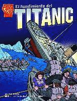 Matt Doeden - El Hundimiento del Titanic (the Sinking of the Titanic), Häftad