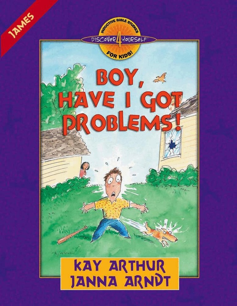 Kay Arthur, Janna Arndt - Boy, Have I Got Problems!, Häftad