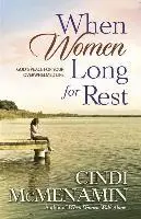 Cindi McMenamin - When Women Long for Rest, Häftad. Tillgänglighet: Lägg i varukorg