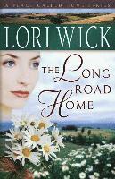 Lori Wick - Long Road Home, Häftad