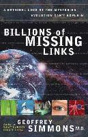 Geoffrey Simmons - Billions of Missing Links, Häftad