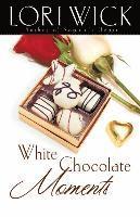 Lori Wick - White Chocolate Moments, Häftad