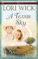Lori Wick - Texas Sky, Häftad