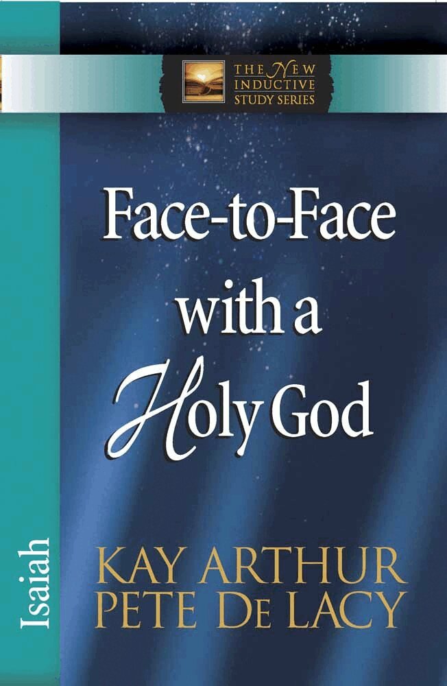 Kay Arthur, Pete De Lacy - Face-to-Face with a Holy God, Häftad. Tillgänglighet: Lägg i varukorg