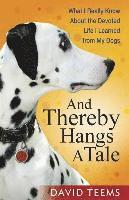 David Teems - And Thereby Hangs a Tale, Häftad