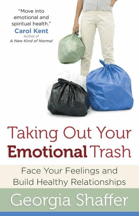 Georgia Shaffer - Taking Out Your Emotional Trash, Häftad