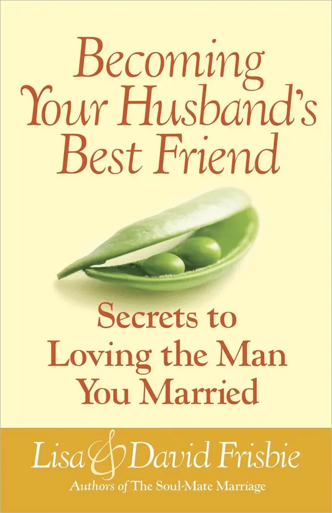 David Frisbie, Lisa Frisbie - Becoming Your Husband's Best Friend, Häftad. Tillgänglighet: Lägg i varukorg