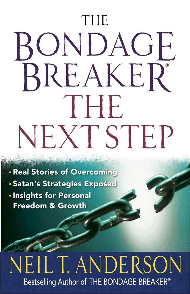 Neil T. Anderson - Bondage Breaker--the Next Step, Häftad. Tillgänglighet: Lägg i varukorg
