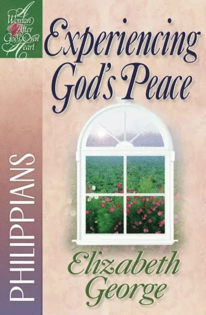 Elizabeth George - Experiencing God's Peace, E-bok. Tillgänglighet: Lägg i varukorg