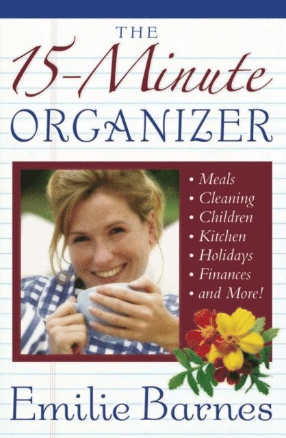 Emilie Barnes - 15-Minute Organizer, E-bok